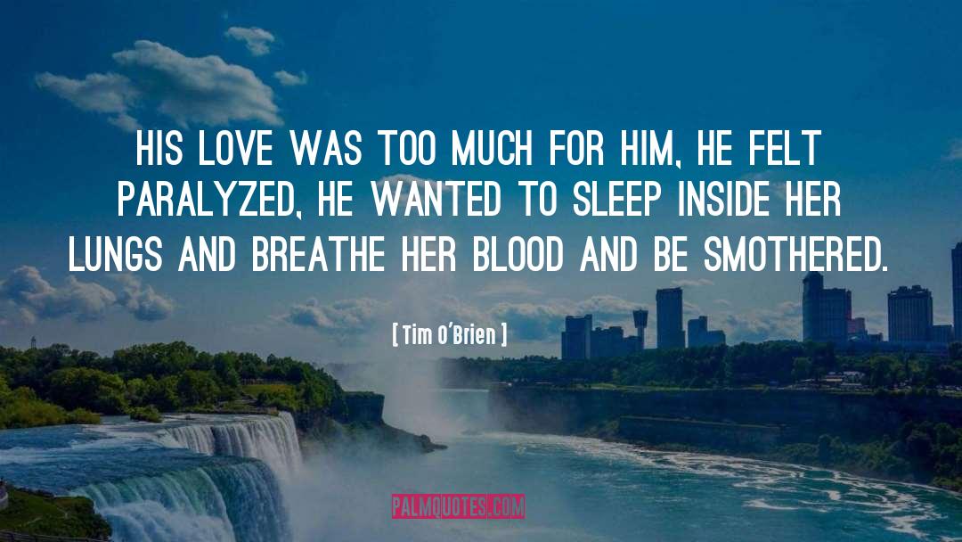 Smothered quotes by Tim O'Brien