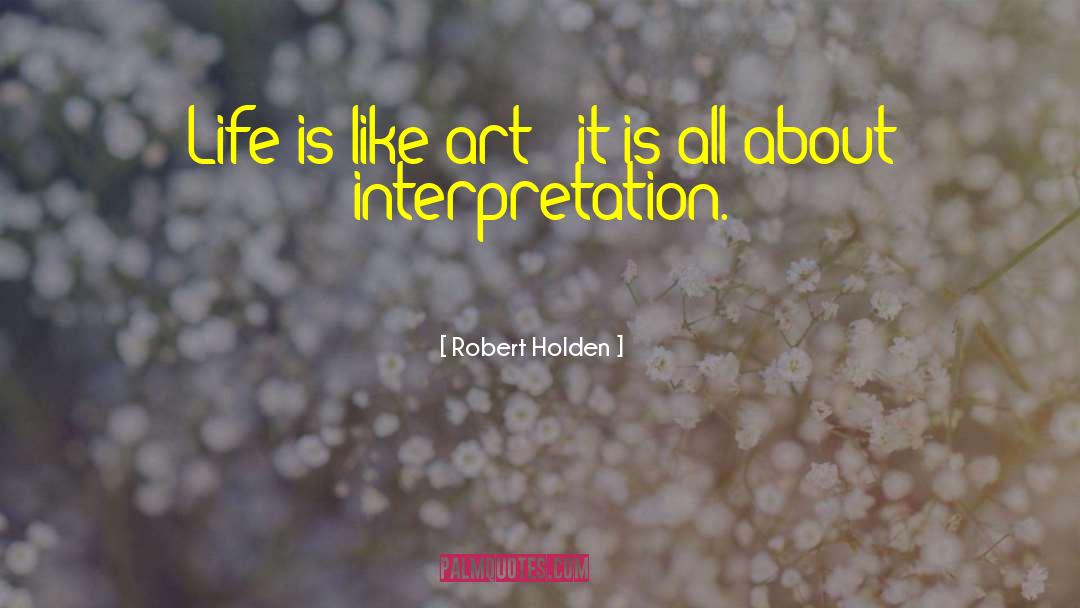 Smothering Art quotes by Robert Holden