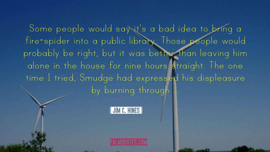 Smudge quotes by Jim C. Hines