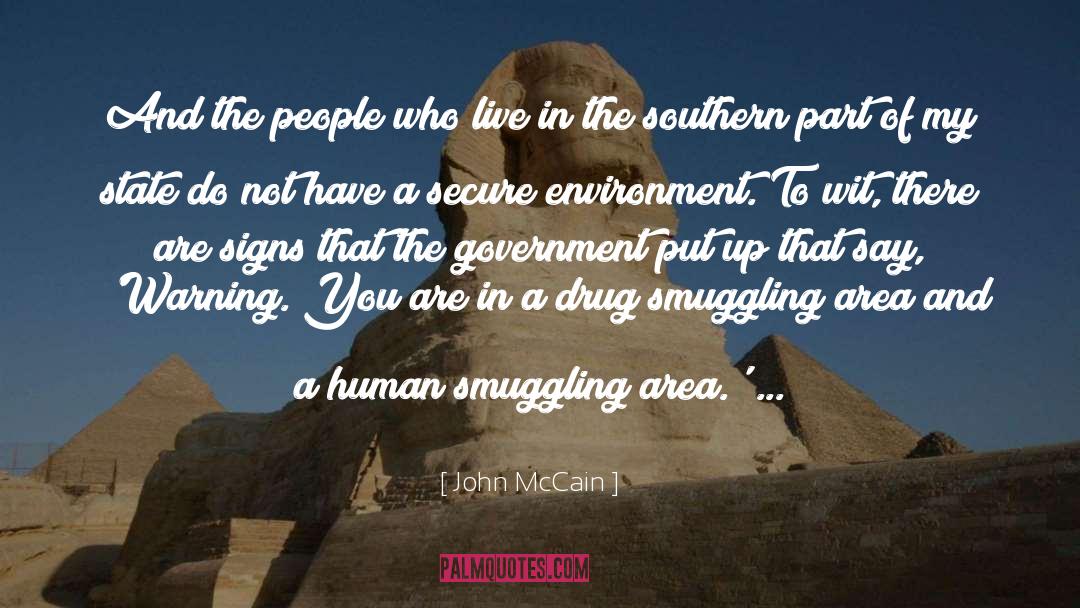 Smuggling quotes by John McCain