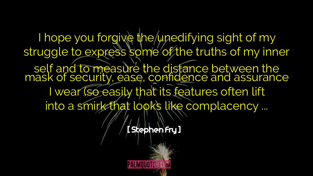 Smugness quotes by Stephen Fry