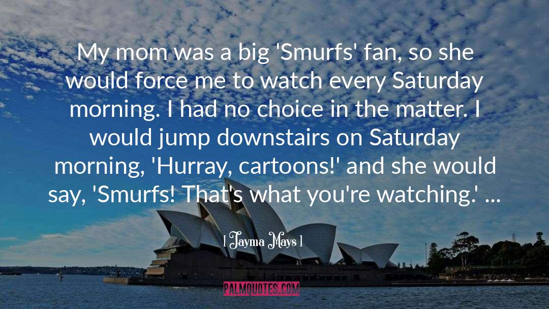 Smurfs 2 quotes by Jayma Mays