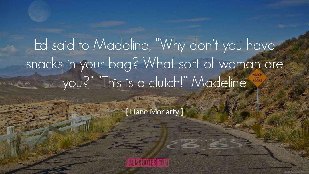Snacks quotes by Liane Moriarty
