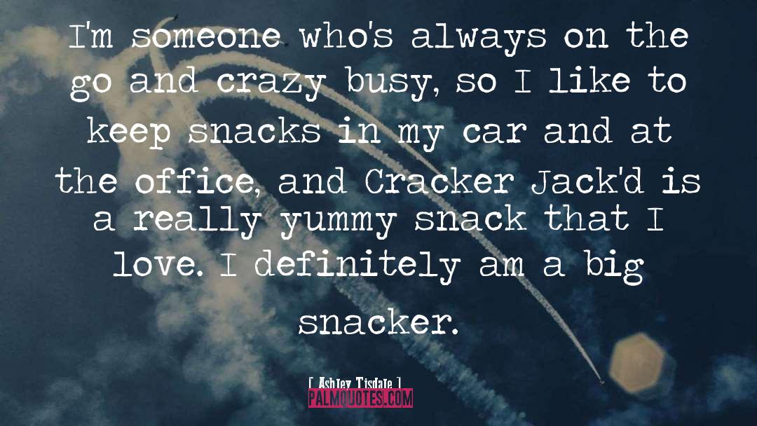 Snacks quotes by Ashley Tisdale