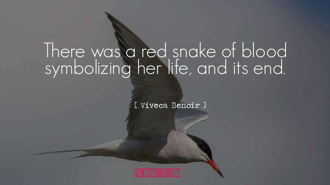 Snake quotes by Viveca Benoir