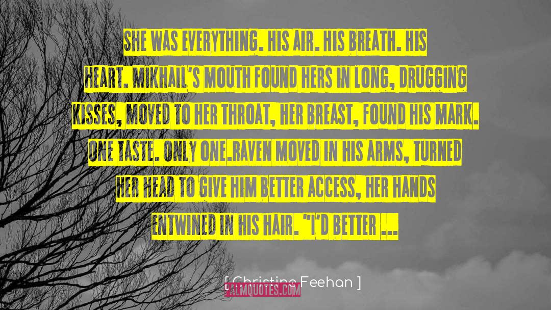 Snakes Need To Breath Air quotes by Christine Feehan