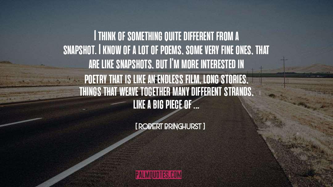 Snapshot quotes by Robert Bringhurst