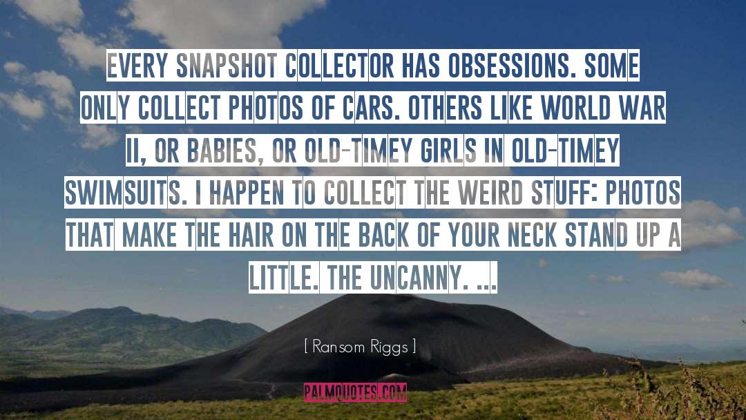 Snapshots quotes by Ransom Riggs