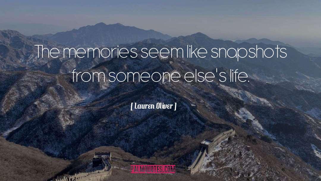 Snapshots quotes by Lauren Oliver