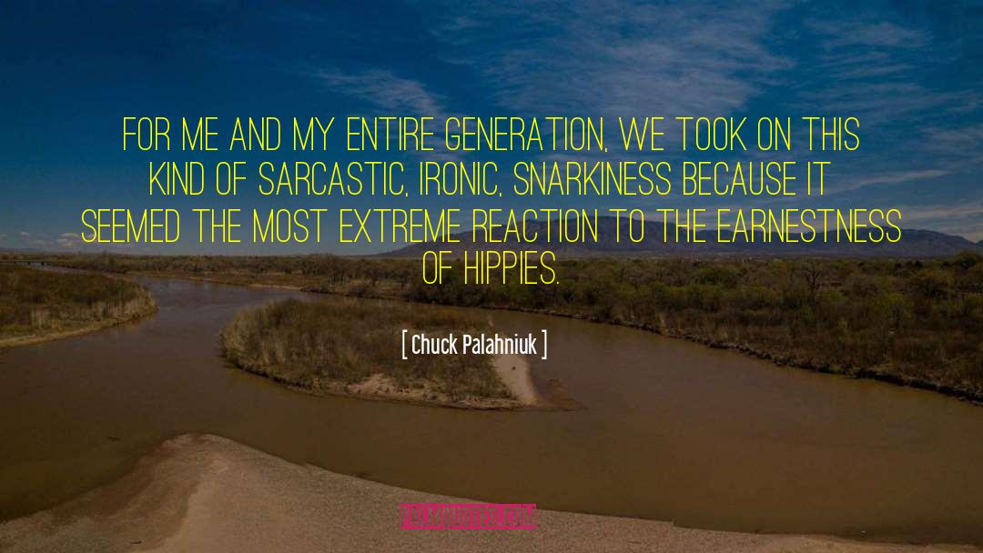 Snarkiness quotes by Chuck Palahniuk