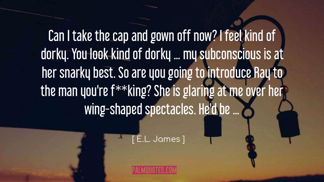 Snarky Banter quotes by E.L. James