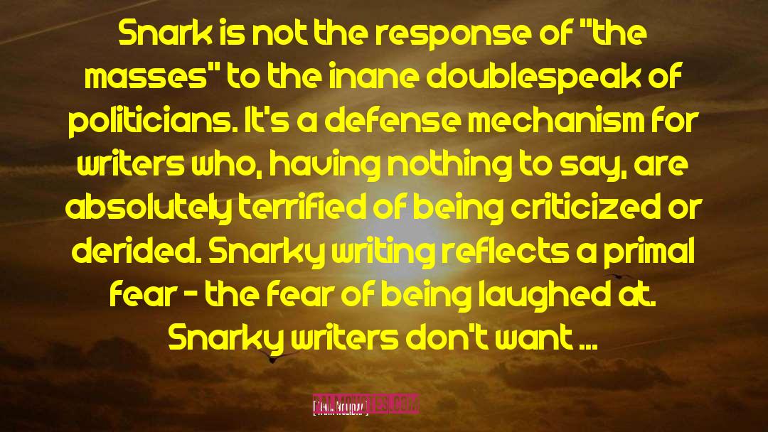Snarky quotes by Ryan Holiday