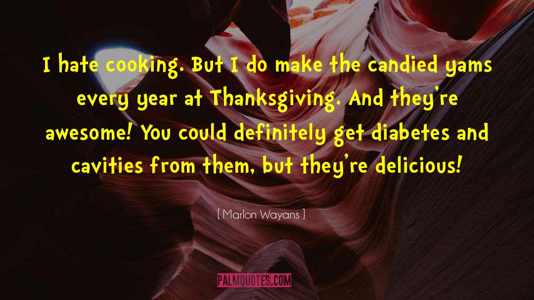 Snarky Thanksgiving quotes by Marlon Wayans