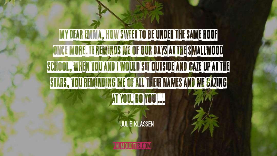 Sneak quotes by Julie Klassen