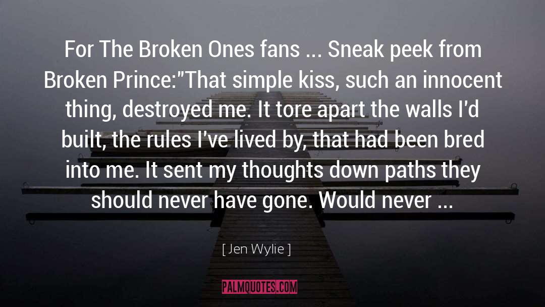 Sneak quotes by Jen Wylie