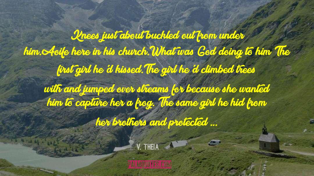 Sneak Up quotes by V. Theia