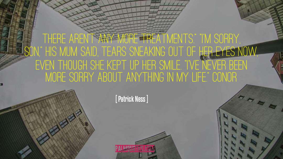 Sneaking Out quotes by Patrick Ness