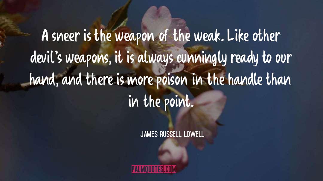 Sneer quotes by James Russell Lowell