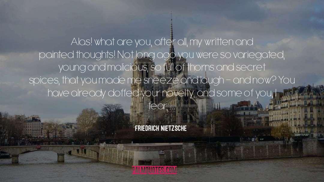 Sneeze quotes by Friedrich Nietzsche