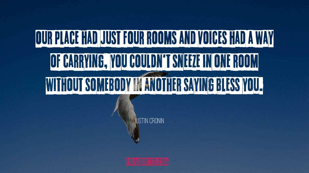 Sneeze quotes by Justin Cronin
