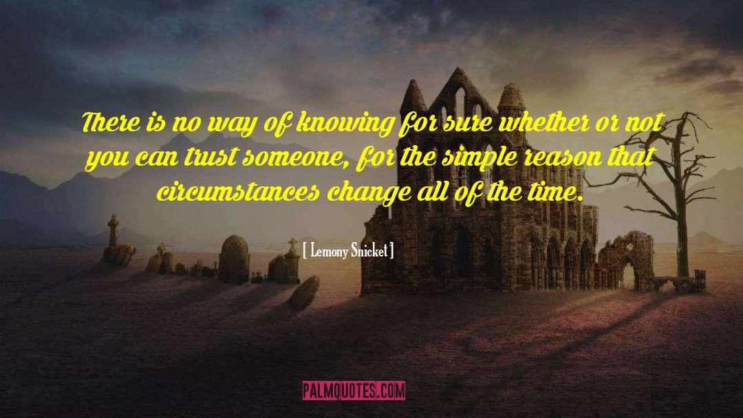 Snicket quotes by Lemony Snicket