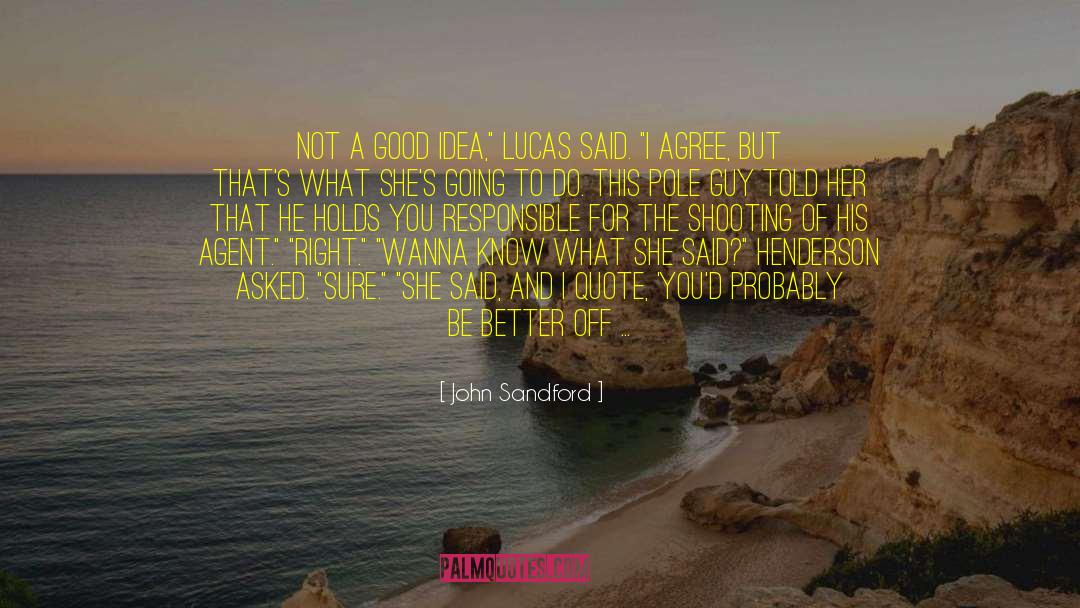 Sniper quotes by John Sandford