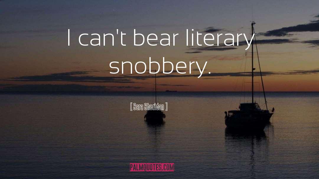 Snobbery quotes by Sara Sheridan