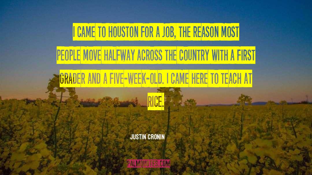 Snooze Houston quotes by Justin Cronin