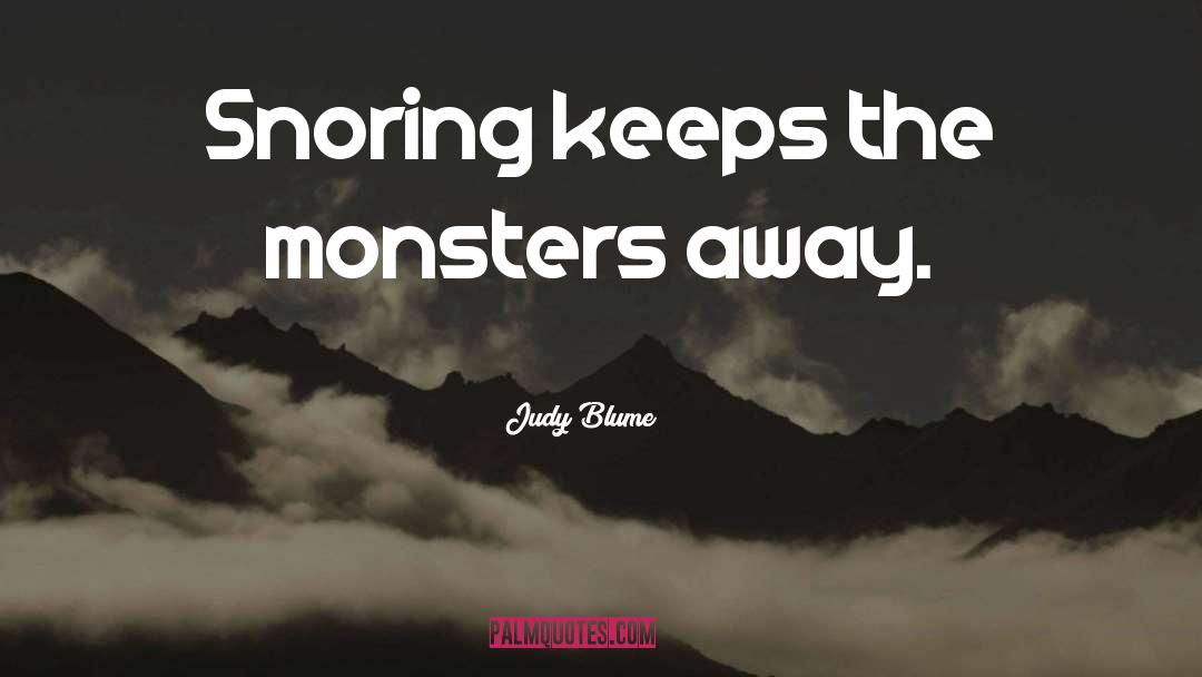 Snoring quotes by Judy Blume