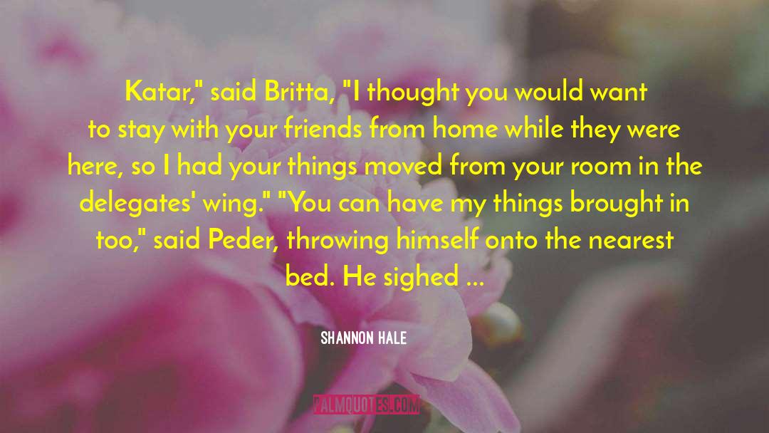 Snoring quotes by Shannon Hale