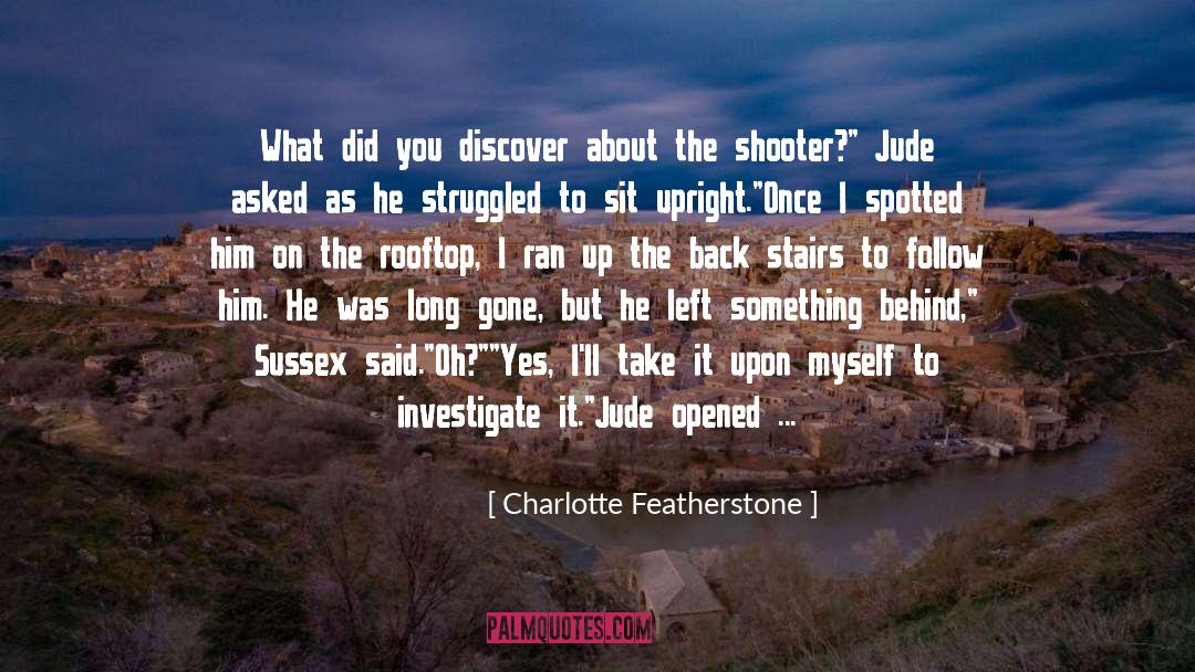 Snorted quotes by Charlotte Featherstone