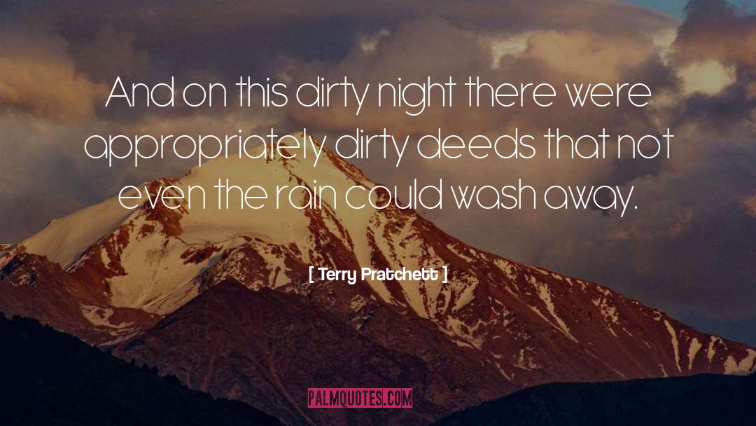 Snow And Dirty Rain quotes by Terry Pratchett