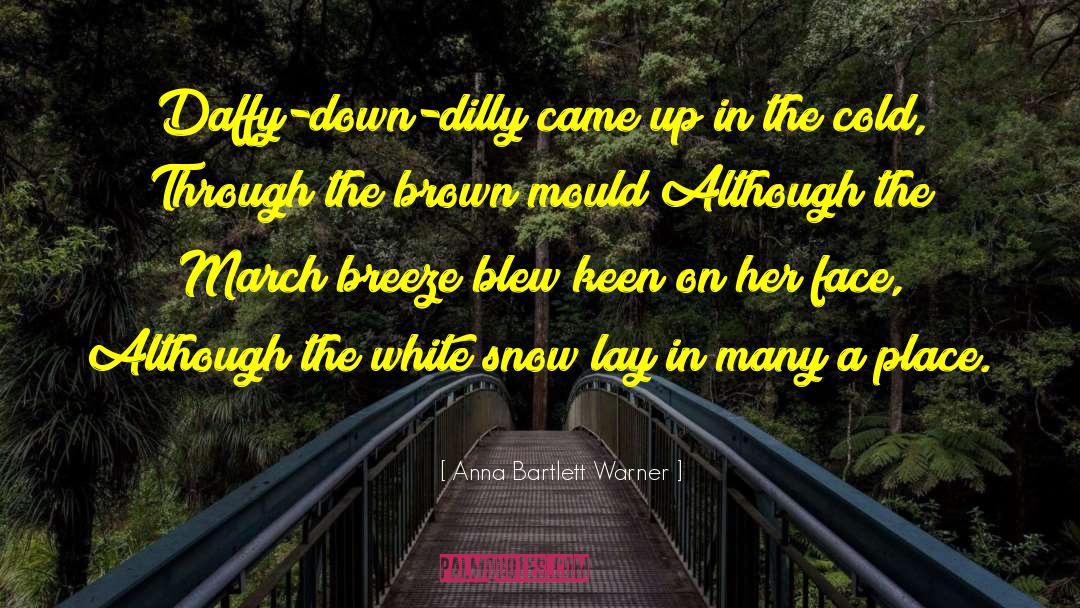 Snow Blanket quotes by Anna Bartlett Warner