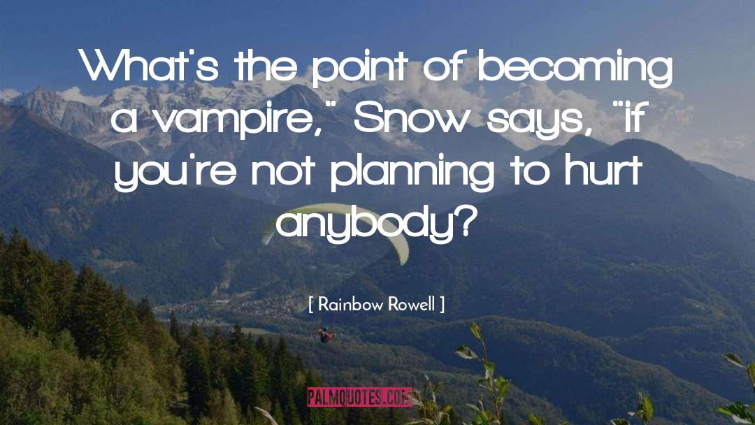 Snow Queen quotes by Rainbow Rowell