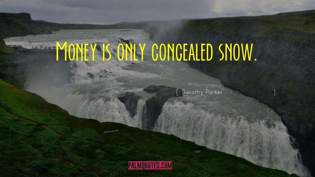 Snow Queen quotes by Dorothy Parker