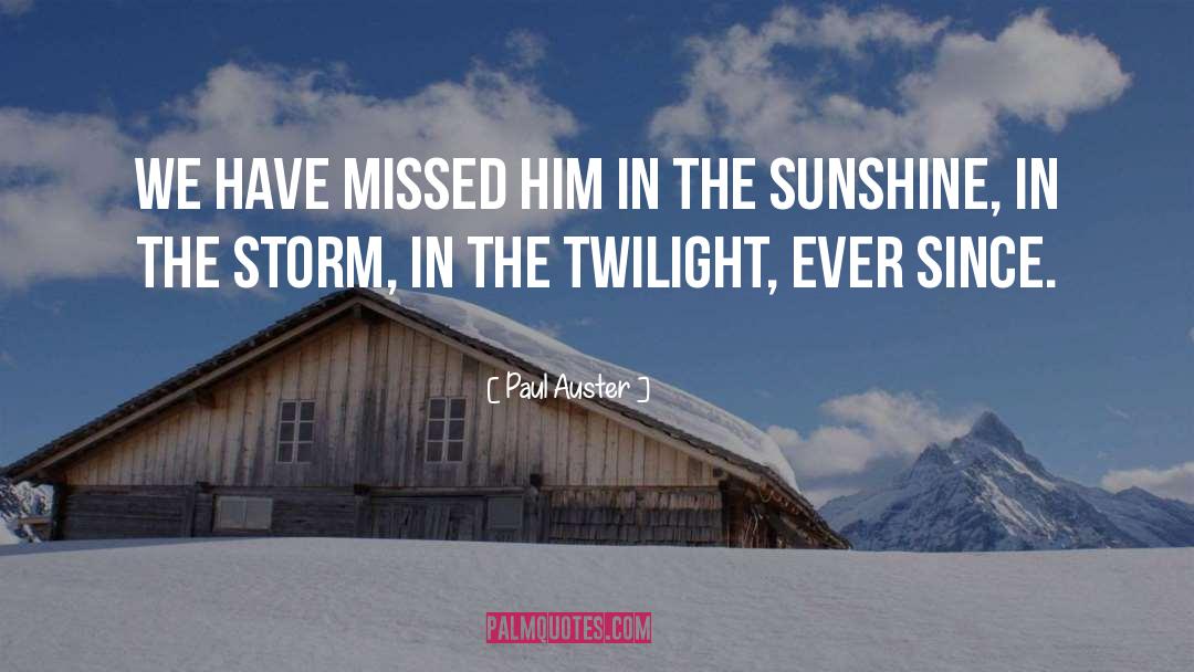 Snow Storm quotes by Paul Auster