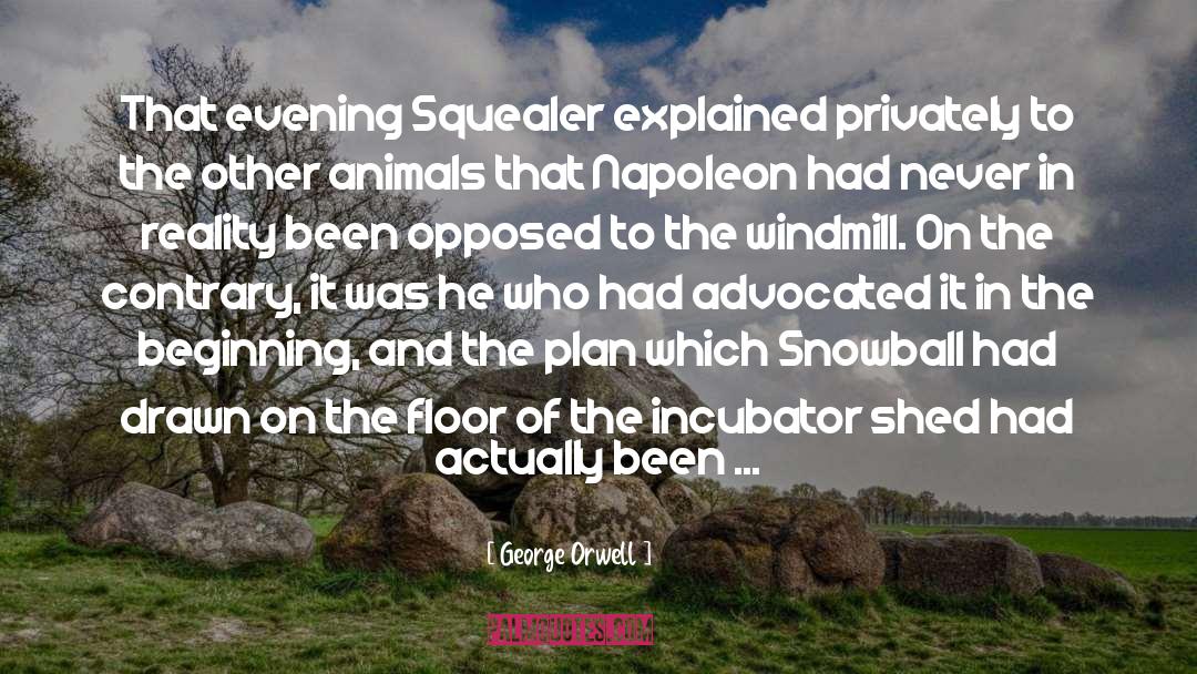 Snowball quotes by George Orwell