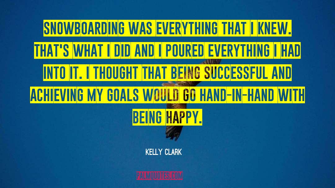 Snowboarding quotes by Kelly Clark
