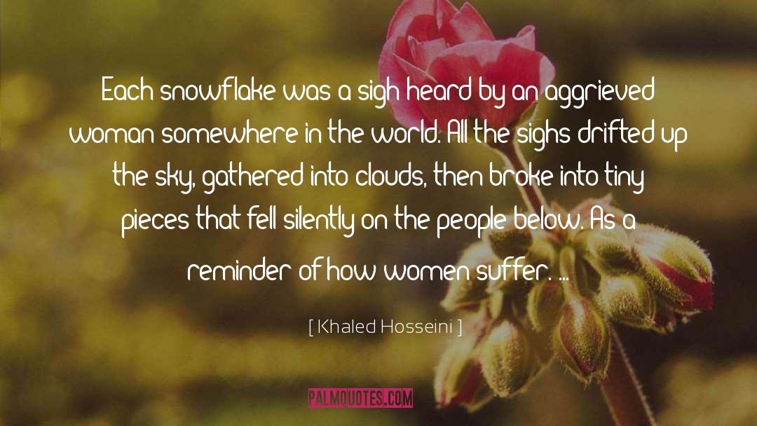 Snowflake quotes by Khaled Hosseini