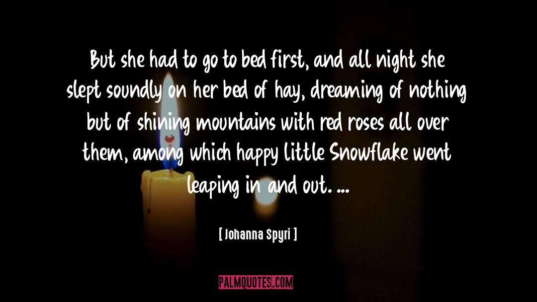 Snowflake quotes by Johanna Spyri