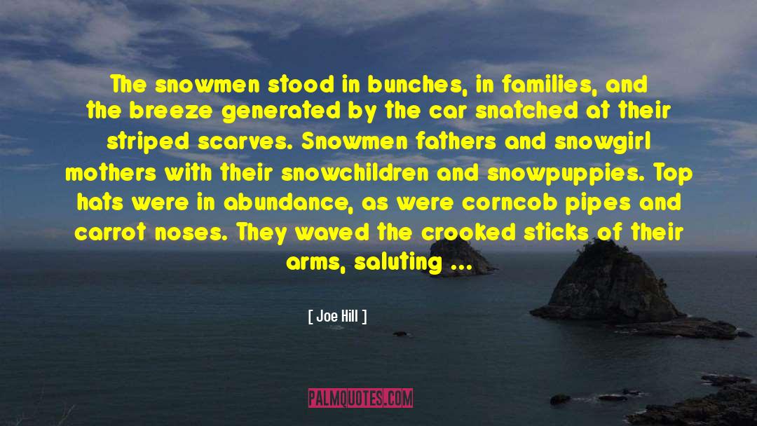 Snowmen quotes by Joe Hill