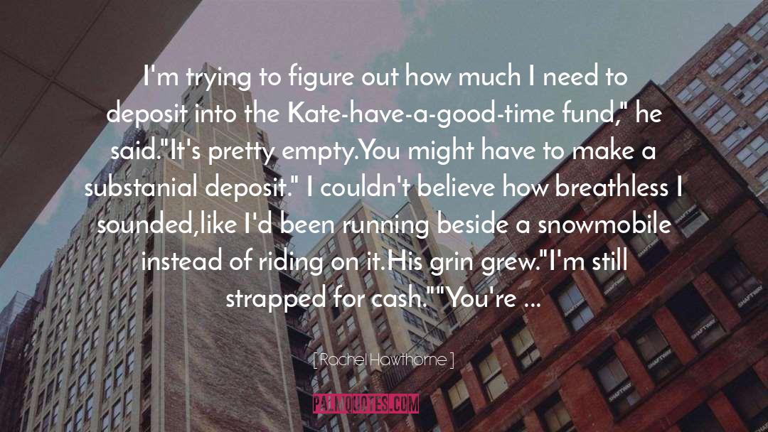 Snowmobile quotes by Rachel Hawthorne