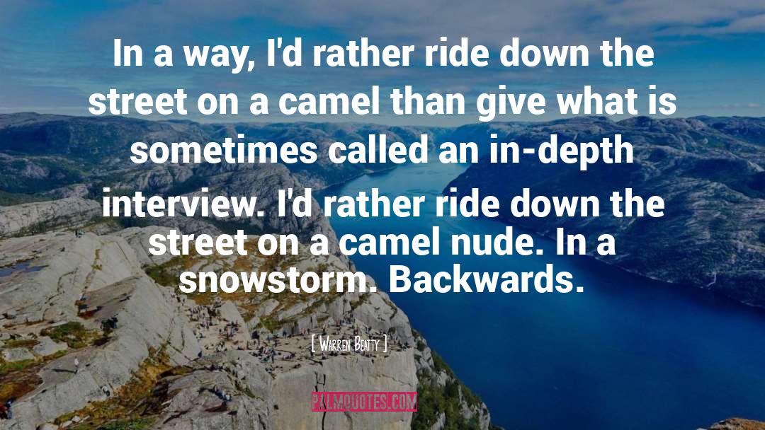 Snowstorm quotes by Warren Beatty