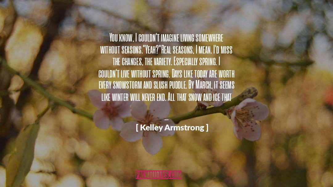 Snowstorm quotes by Kelley Armstrong