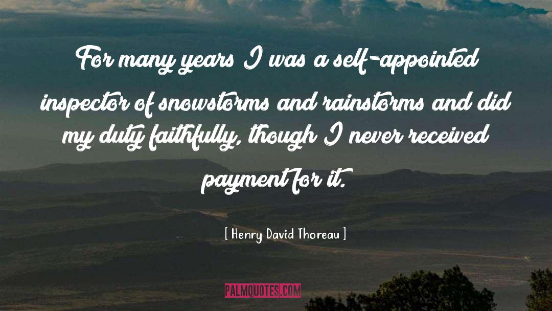 Snowstorms quotes by Henry David Thoreau