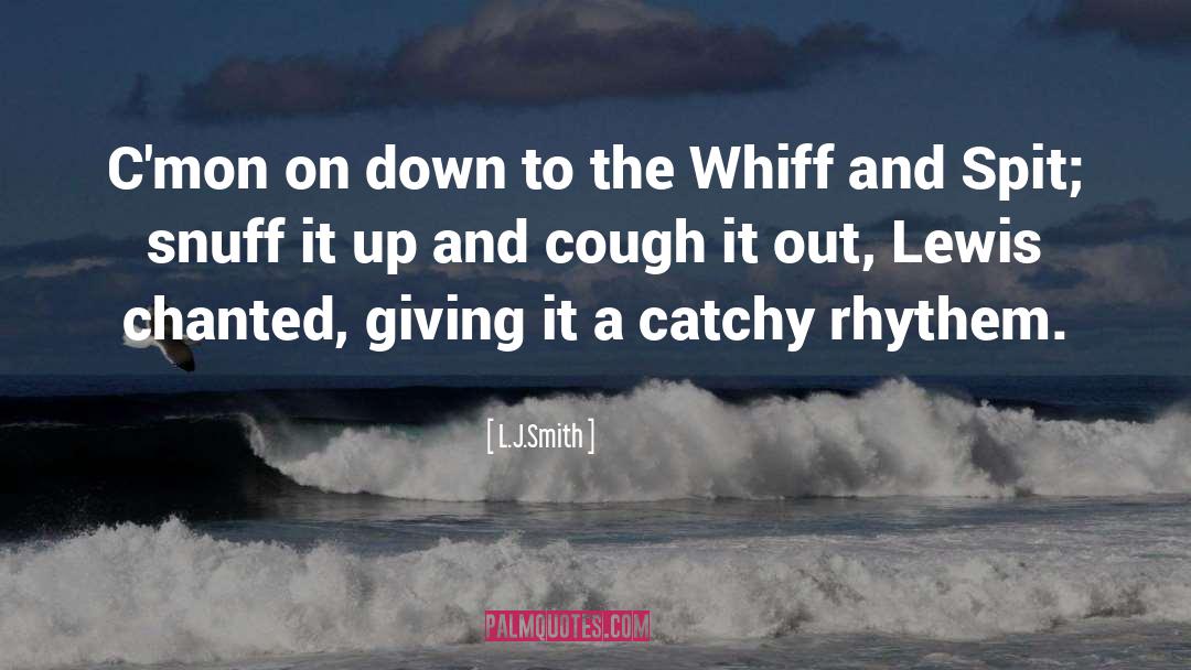 Snuff quotes by L.J.Smith