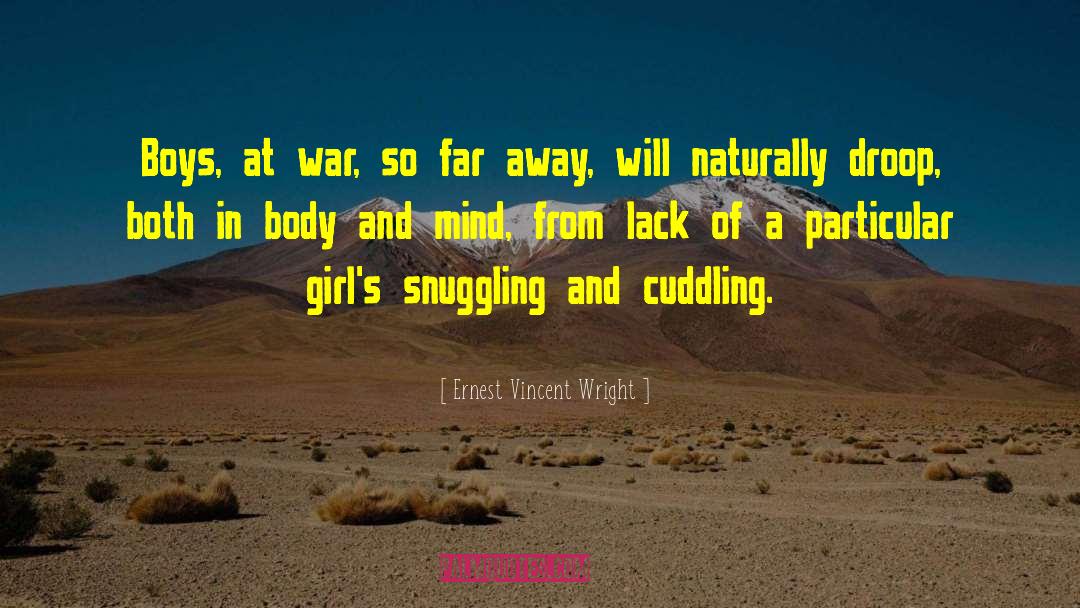 Snuggling quotes by Ernest Vincent Wright