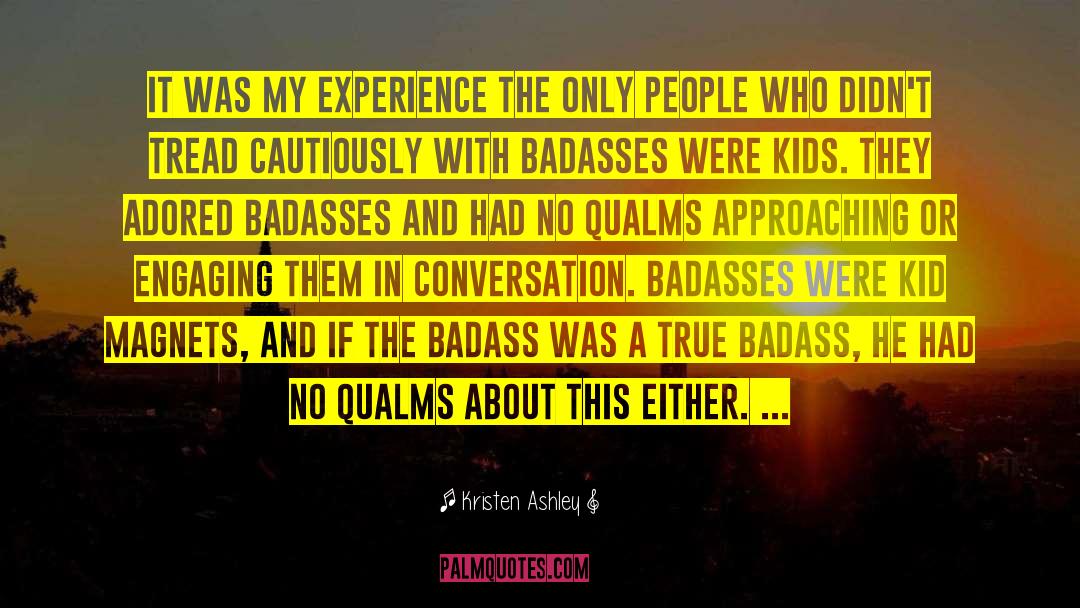 So Badass quotes by Kristen Ashley