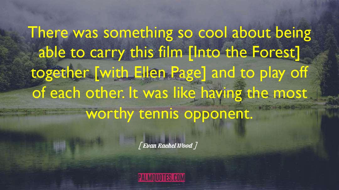So Cool quotes by Evan Rachel Wood