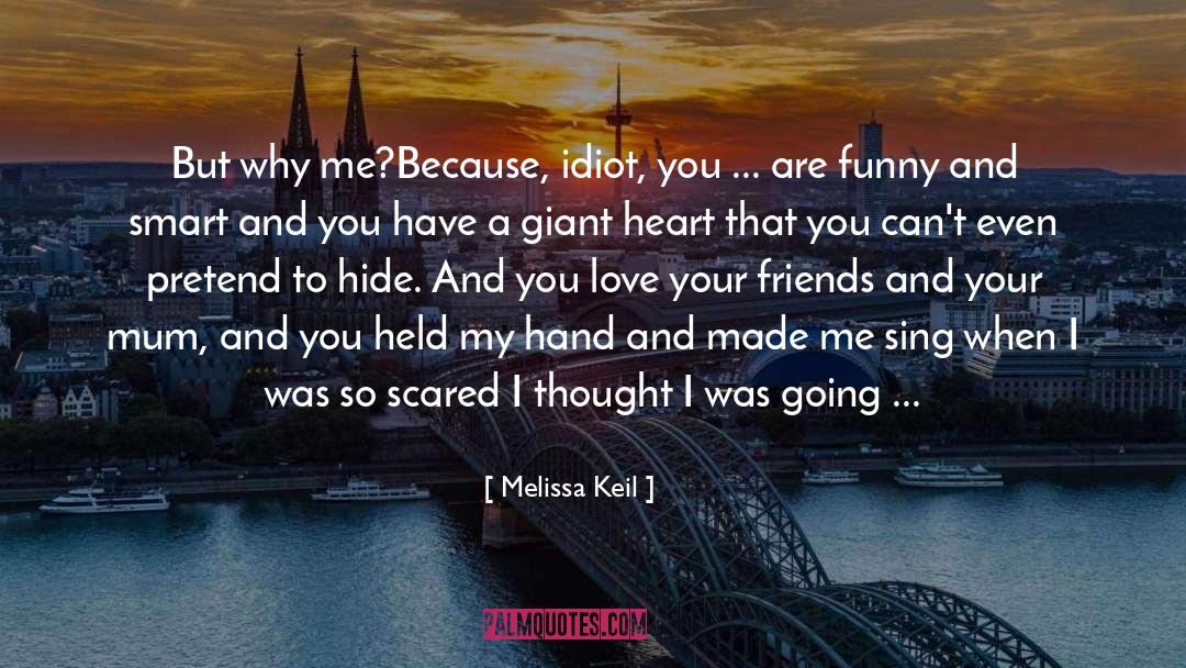 So Cute quotes by Melissa Keil